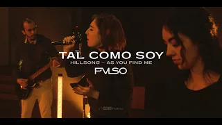 Tal Como Soy (Hillsong — As You Find Me) COVER [4K]