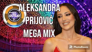 Aleksandra Prijović - Mega Mix by Dj Sergio K