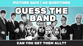GUESS THE BAND MUSIC QUIZ | Can you get all the bands??