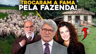 FAMOSOS QUE LARGARAM A FAMA PARA VIVER NA ROÇA