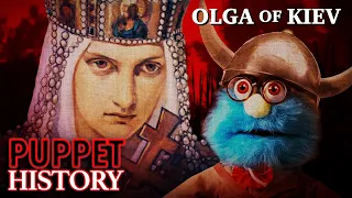 The Bloody Revenge of Saint Olga of Kiev • Puppet History