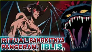 RITUAL MEMBANGKITKAN, RAJA IBLIS,/Alur cerita demon lord Dante. part 1#alurcerita#spoiler#anime