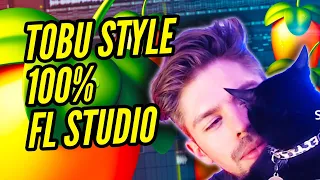 HOW TO TOBU STYLE 2021 - FL STUDIO PLUGINS ONLY