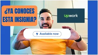Insignia AVAILABLE NOW de Upwork | Insignia DISPONIBLE AHORA de Upwork