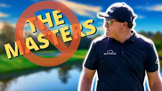 Phil Mickelson WON'T PLAY in The Masters