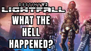 What The HELL Is Going On With Destiny 2 Lightfall?