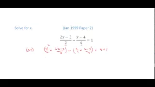 CSEC Maths - Solving equations involving algebraic fractions