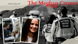 What Really Happened That Night? | The Meghan Cremer Case