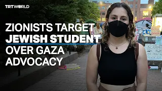 Zionists target Jewish student for supporting Gaza encampment on US campus