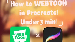 WEBTOON using PROCREATE in under 3 min, (yes really.)