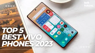 Best Vivo Phone 2023 | Top 5 New Vivo Smartphones 2023