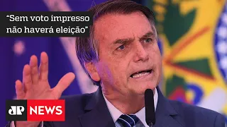 Bolsonaro afirma que se não houver voto impresso em 2022, não haverá eleição - #JM