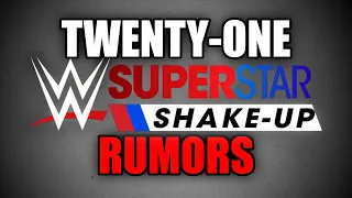 21 Superstar Shake-Up Rumors 2019 Edition