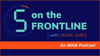 5 on the Frontline: Infrastructure and AIHA’s Focus Four for Health Construction