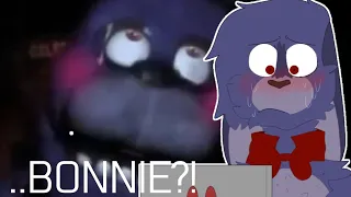 ..BONNIE?! (bonnie reacts)