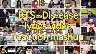 [BTS] 병 Dis-ease (lyrics video)｜reaction mashup