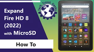 How to expand Amazon Fire HD 8 Tablet storage with a MicroSD Card (Amazon Basics MicroSDXC)