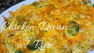 Chicken Divan w/ Rice | Cheesy Chicken & Broccoli Casserole | Comfort Food Recipe