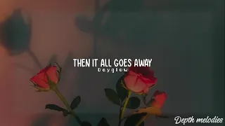 Dayglow - Then It All Goes Away [Lyrics] [Sub. Español]