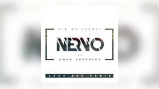 NERVO - Did We Forget feat. Amba Shepherd (Lady Bee Remix) [Cover Art]