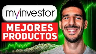 Mejores Productos para Invertir y Aumentar tu Riqueza💥| Disponibles en MyInvestor