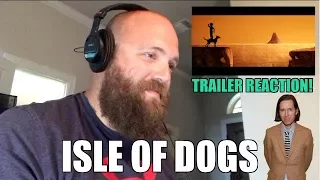 ISLE OF DOGS TRAILER REACTION! Wes Anderson STOP MOTION 2017