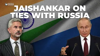 #Jaishankar On #India #Russia Ties: Need To Consider Three Aspects