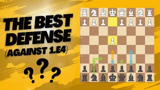 What is the BEST defense against 1.e4?