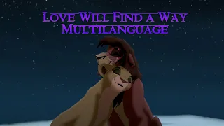 Love Will Find a Way Multilanguage - Lion King 2