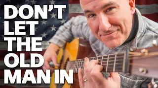 Remembering Toby Keith: Don’t Let the Old Man In (Guitar Tutorial)