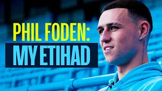 Phil Foden: My Etihad | We took a trip down memory lane with our No.47...