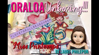 Oraloa Unboxing | #loveforallseasonsdp Event | Miss Printemps by Laure Philepon Diamond Painting