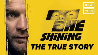 The Shining: The True Story | NowThis Nerd