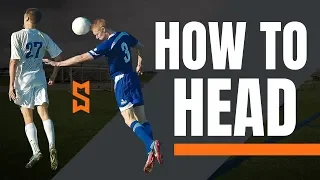 How To Perform A Header | Power & Accuracy | Advanced Tutorial