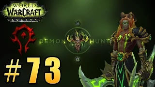 Прохождение World of Warcraft: Legion (WoW) - Охотник на демонов - Танкуем Чертоги Доблести #73