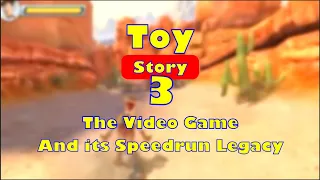 Toy Story 3 and its Speedrun Legacy