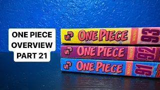 One Piece Overview Part 21
