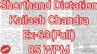 Kailash Chandra Transcription No 63 | 85 WPM | Volume 3 #English_Shorthand