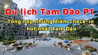 Travel to Tam Dao 3 days 2 nights - Places worth visiting when coming to Tam Dao