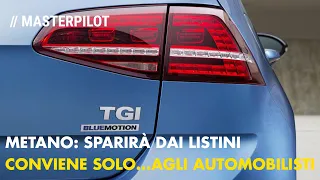 Auto a METANO? Si risparmia ma ZERO vantaggi omologativi. Sparirà. GODETEVI quella che avete!