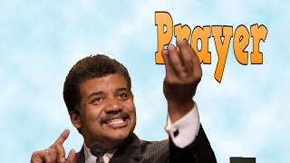 Neil deGrasse Tyson on Prayer