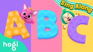 ABC Song | Sing Along with Pinkfong & Hogi | Nursery Rhymes | Hogi Kids Songs