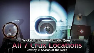 All 7 Crux Locations - Wicked Implement Exotic Quest (Words and Action Triumph) - Destiny 2