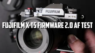 Fujifilm X-T5 Firmware 2.0 AF Test | Photo And Video