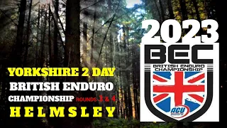 BRITISH ENDURO CHAMPIONSHIP 2023 HELMSLEY ( video 1 ) #ACU #BRITISHENDURO