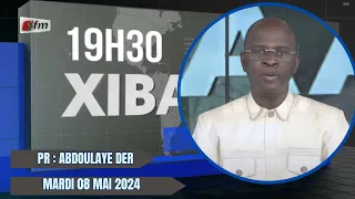 Xibaar yi 19h du 08 Mai 2024 présenté par Abdoulaye Der