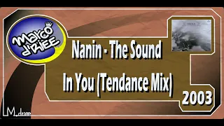 Nanin - The Sound In You (Tendance Mix) - 2003