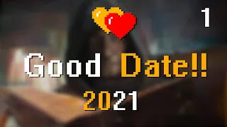 Good Date!! 2021 (BSP, Tey, bonivur, Miker) [1]