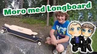 Moro med Longboard