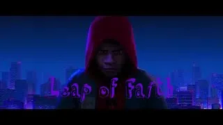 Miles Morales Leap of Faith [AMV/Edit - Sdp interlude [4K]